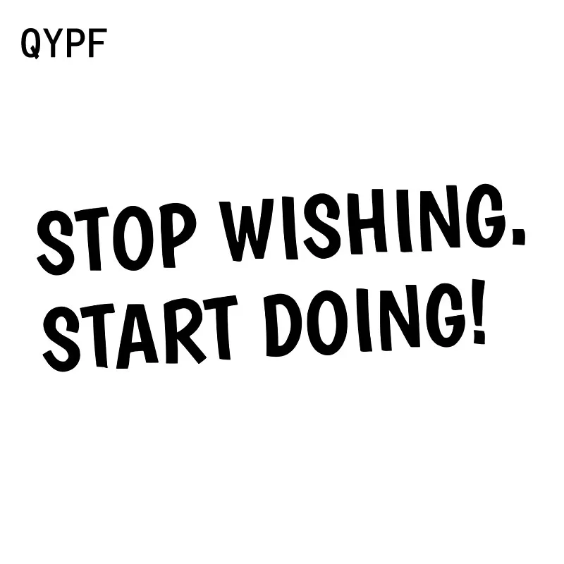 QYPF 14 см * 4 8 Модный стоп желая начать делать виниловые украшения автомобиля стикер