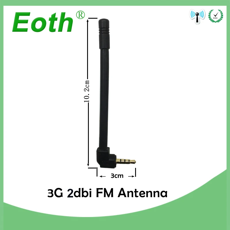 Eoth 3g антенна 2dbi 3 5 мм Jack телефон FM antena радиоантенна сотовый внешний мини