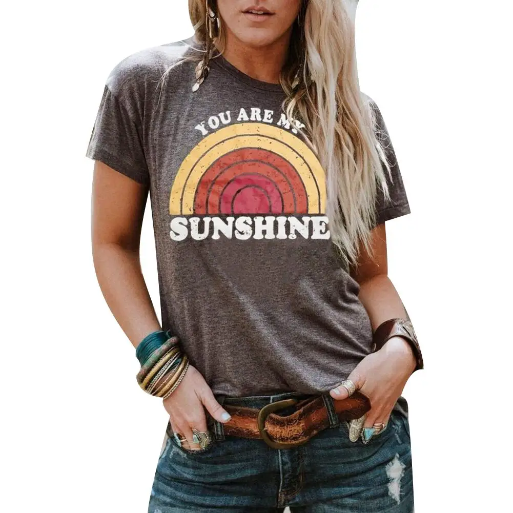

Женская футболка с коротким рукавом и круглым вырезом You Are My Sunshine