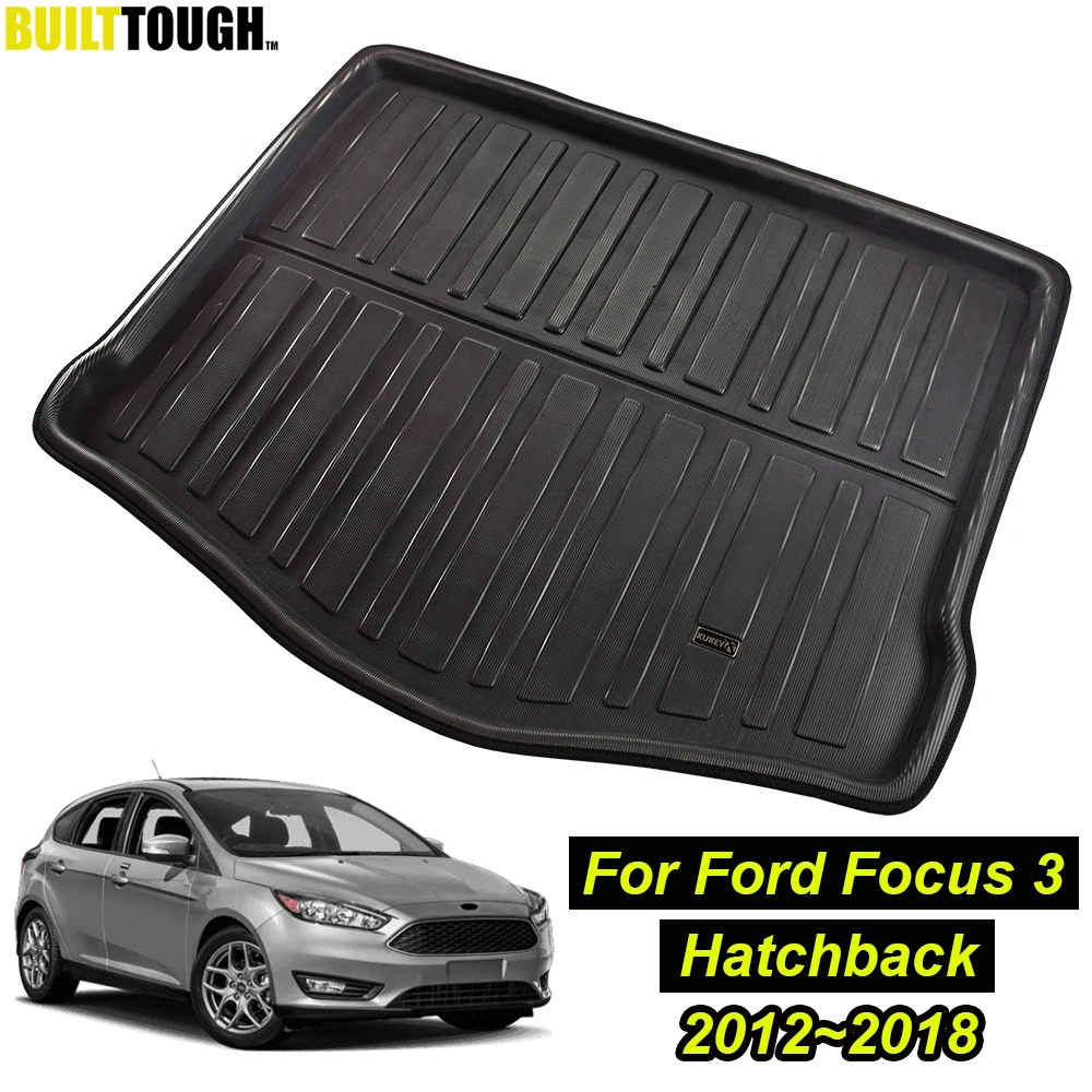 Для Ford Focus Mk3 хэтчбек Люк 2012 2013 2014 2015 2016 2017 2018 сапоги для багажника сзади поднос