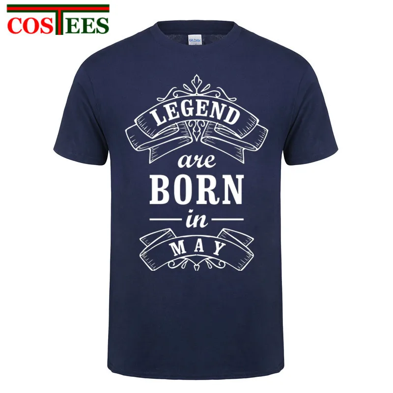 2017 New fashion Legends Are Born In May Funny Birthday Gift Printed T Shirts Novelty Men's Cotton Shirt Tops Fashion Bro Tees | Мужская