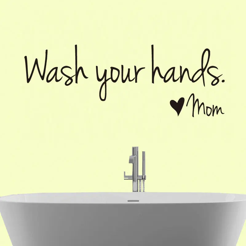 Вымойте руки. Для мам и дочек настенные наклейки с цитатами съемный