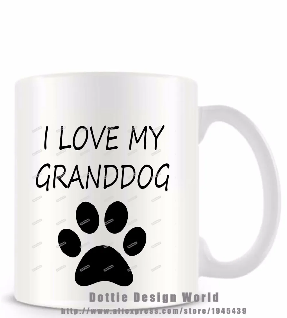 I Love My Grand Dog 11 унций Белый кофе чашка для молока забавная новинка кружка