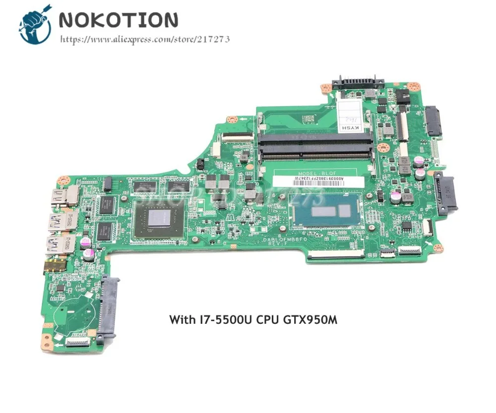 NOKOTION для Toshiba Satellite P50-C P55-C материнская плата ноутбука SR23W P50T-C CPU GTX950M A000391380 DABLQFMB8F0 |