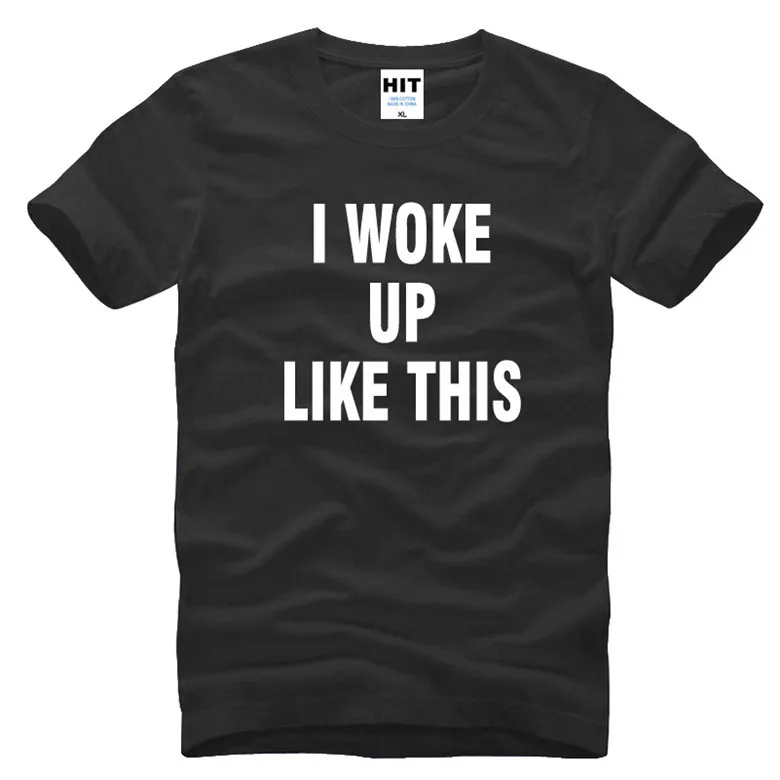 С надписью I Woke Up Like This с принтом в стиле Бейонсе Мужская футболка Топы короткими