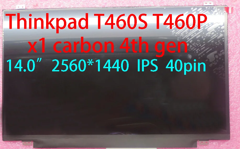 Для Thinkpad T460S T460P X1 carbon 4th gen 14 0 &quot40 контактный 2560*1440 сенсорный экран IPS LCD FRU 00HN877 00NY406