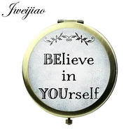 jweijiao believe in yourself quote favor verse pocket mirror printed glass cabochon bronze metal round floding makeup mirrors