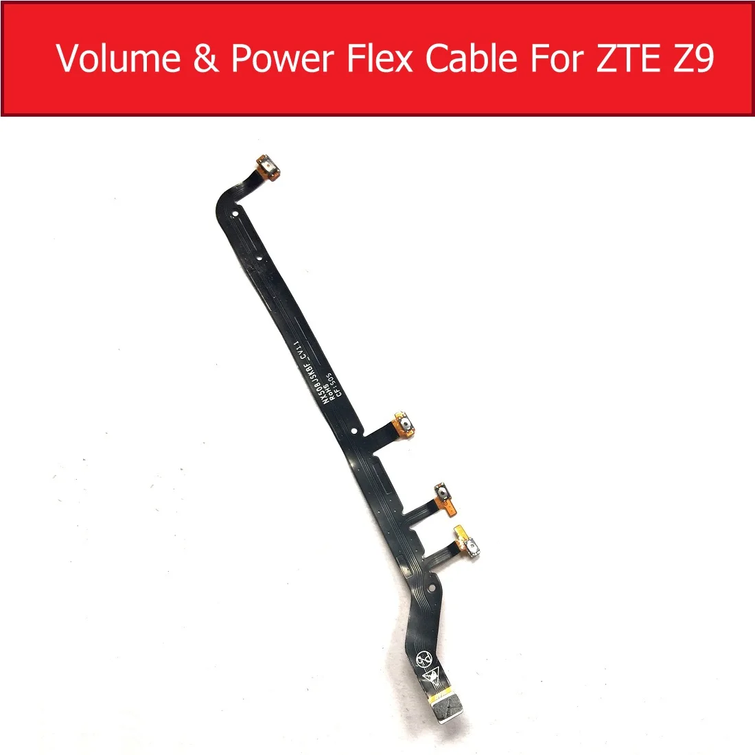 

Genuine Shutter & Power & Volume Flex Cable For ZTE Nubia Z9 NX508J Power Button & Volume Control Flex Ribbon Replacement parts