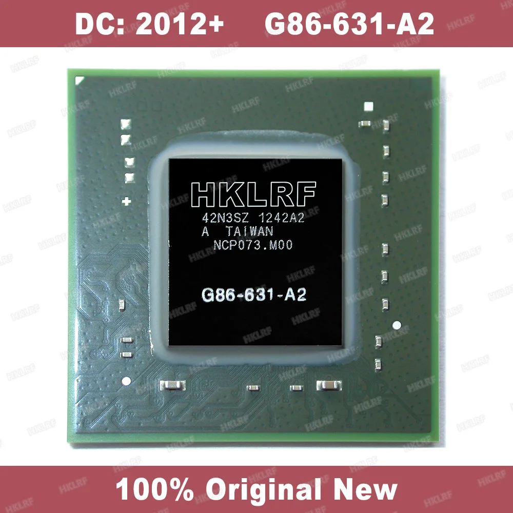 100% оригинальный новый телефон G86 631 A2 BGA чипсет 2012 + без свинца высшего