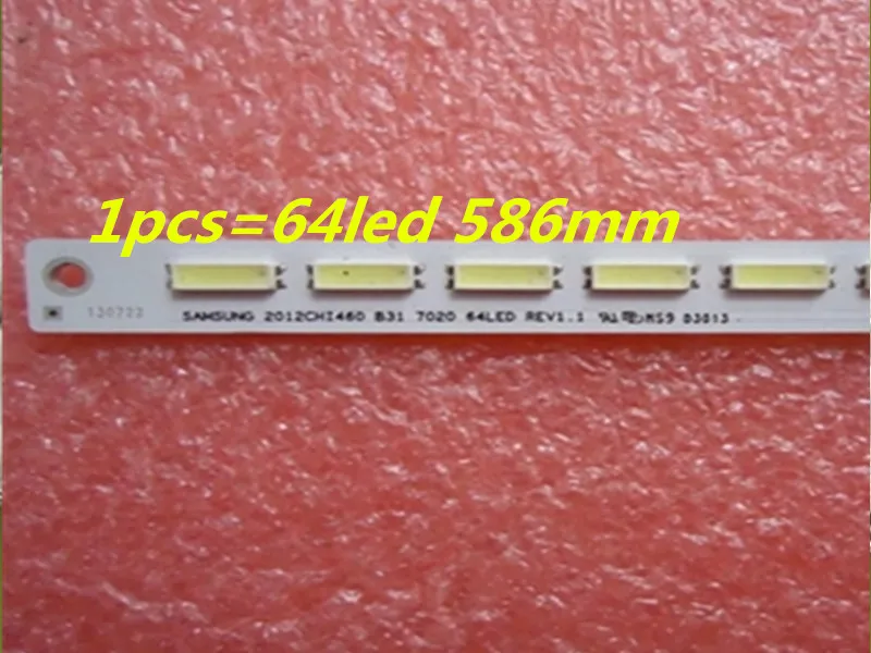 2 шт./лот LED46K270D 2012CHI460 B31 7020 64LED REV1.1 1 шт. = 64led 586 мм|Эффект освещения сцены| |