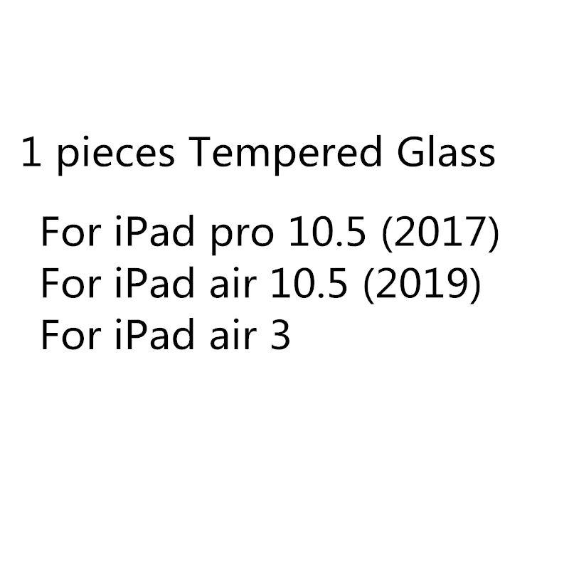 For iPad pro 10.5 Премиум Защитная пленка из закаленного стекла для iPad 10,2 Мини-Платье на возраст 1, 2, 3, 4, 5, Экран протектор для iPad 3 4 5 6 iPad Pro 9,7 iPad Air 3 10,5 11 - Цвет: For iPad pro 10.5