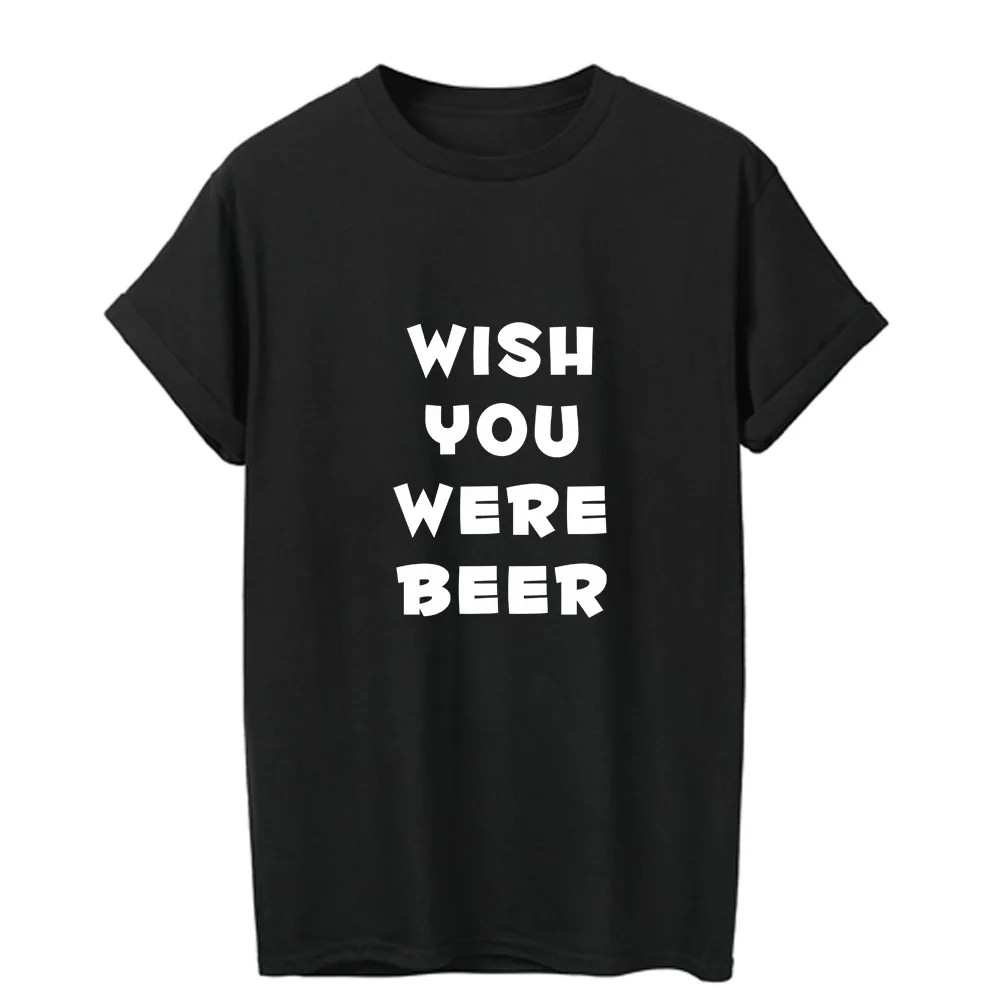 ONSEME/крутые футболки с круглым вырезом и надписью Wish You was Beer забавные домашние