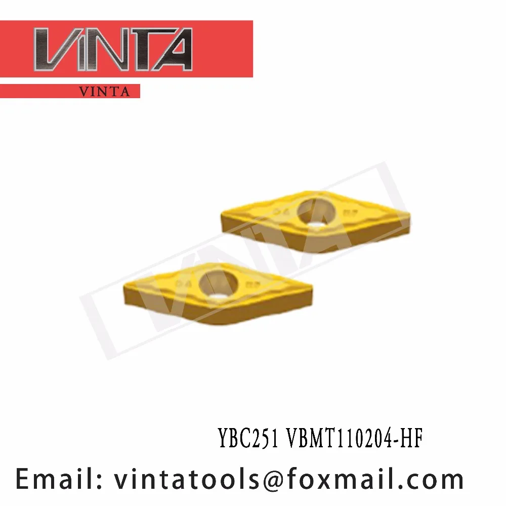 Бесплатная доставка Высокое качество YBC251 YBG202 VBMT110204-HF cnc карбидные Токарные