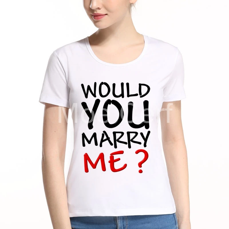 

New Couple T Shirt WOULD YOU MARRY ME Letter Design T Shirt Wedding Mens And Womens Short Sleeve T Shirt Hipster Tees L10-F-20