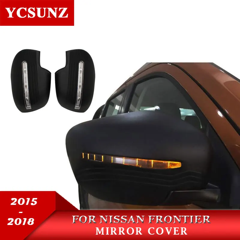 Зеркальная Крышка для Nissan Frontier 2019 крышка дверного зеркала Navara NP300 2015 указателя