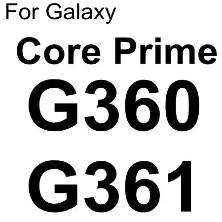 For G360 G361 Закаленное Стекло для samsung Galaxy S6 S5 S4 J5 J1 J7 J3 J320 Core Prime G360 G361F Grand Prime SM G350 G530 G531 G531H - Цвет: For G360 G361