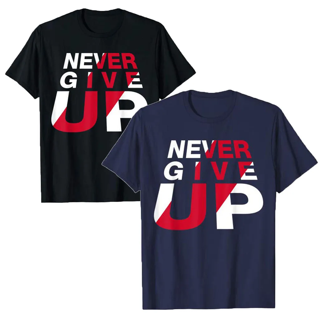 Модная мужская футболка с надписью Never give up the letter Повседневная коротким рукавом и