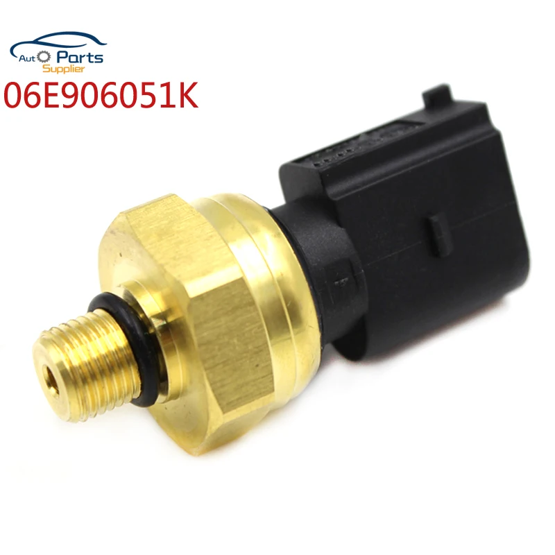 

NEW Fuel Pressure Sensor 06E906051K For V-W For Audi A4, A6 06E 906 051K,06E 906 051 K,51CP06-04 Oil Pressure Sensor 51CP06-03