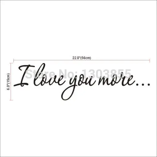 I Love You More Wall Quote Stickers съемные наклейки Home Decor Vinyl Black kku|stickers home decor|wall quotesdecorative vinyl |
