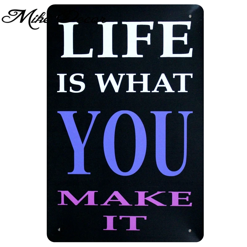 [Mike86] Жизнь это то что вы делаете металлическая картина декор бара винтажная