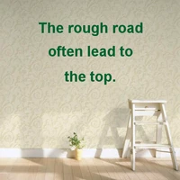 the rough road often lead to the top famous words stickers bedroom wallpaper wall decal kids baby rooms decor vinyl wall sticker