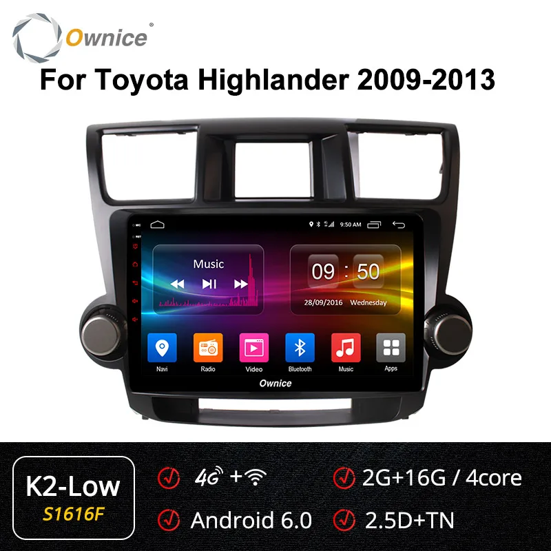S1616 K2-Low Ownice 10," Автомагнитола gps DVD Navi K3 K5 K6 для Toyota HIGHLANDER 2009 2013 Универсальный Android 9,0 8 ядерный 4G LTE - Цвет: S1616 K2-Low