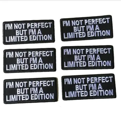 DDI'M NOT PERFECT BUT I A LIMITED EDITION вышитые железные нашивки с надписями аппликация из