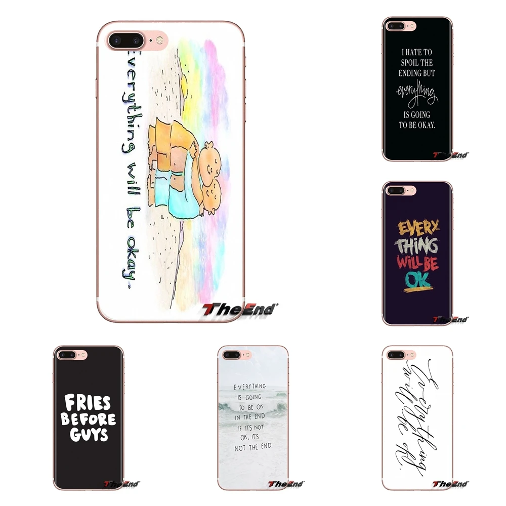 For LG G3 G4 Mini G5 G6 G7 Q6 Q7 Q8 Q9 V10 V20 V30 X Power 2 3 K10 K4 K8 2017 Everything will be ok Quote Silicone Phone Housing |