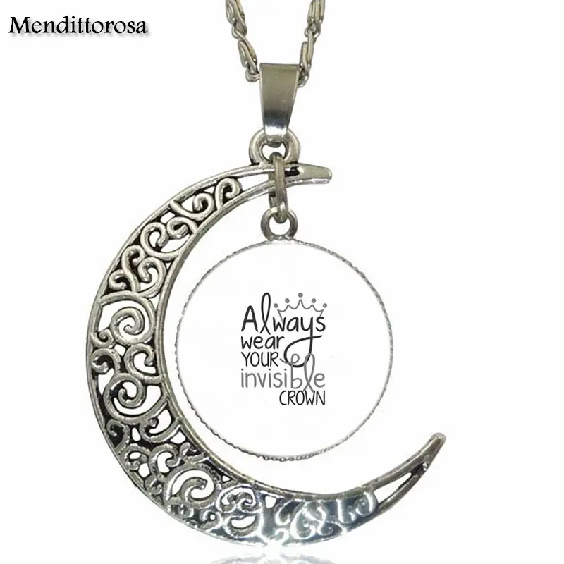 Always Wear Your Invisible Crown Quote For Men Women Party Gift Glass Pendant Necklace Handmade Half Moon | Украшения и