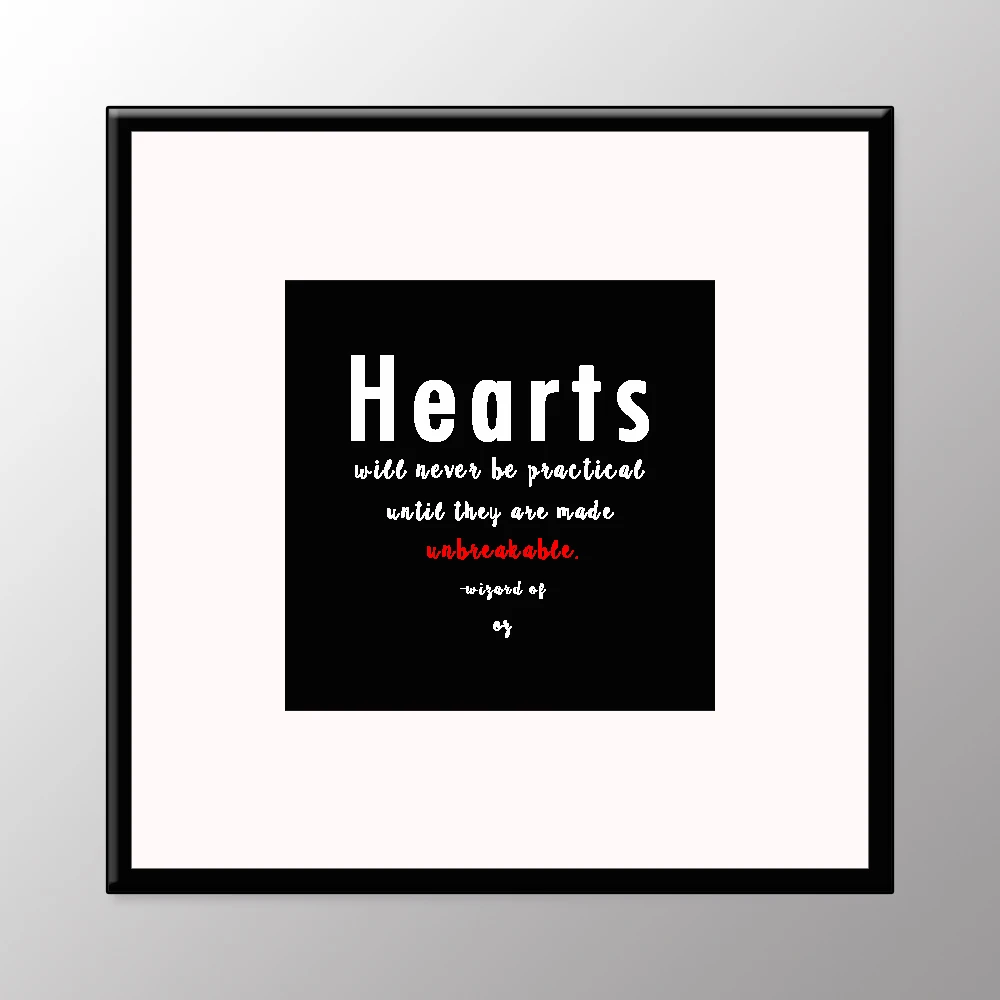 Холст Художественная печать Цитата сердца никогда не будет практичной пока они