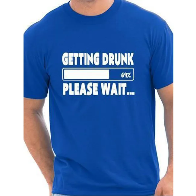 

Getting Drunk 69% please wait Beer Stag Gift Funny Mens T Shirt More Size and Colors european size cotton