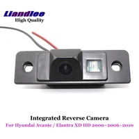 liandlee for hyundai avante elantra xd hd 2000 2010 car reverse camera rear view backup parking cam integrated