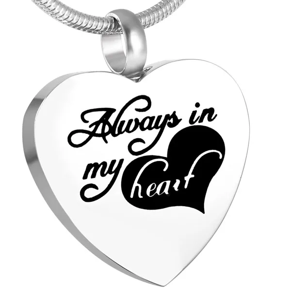 

8500 Always In My Heart Engraved Stainless Steel Keepsake Urn Pendant Necklace Hold Ashes Keepsake Memorial Jewelry of Loved one