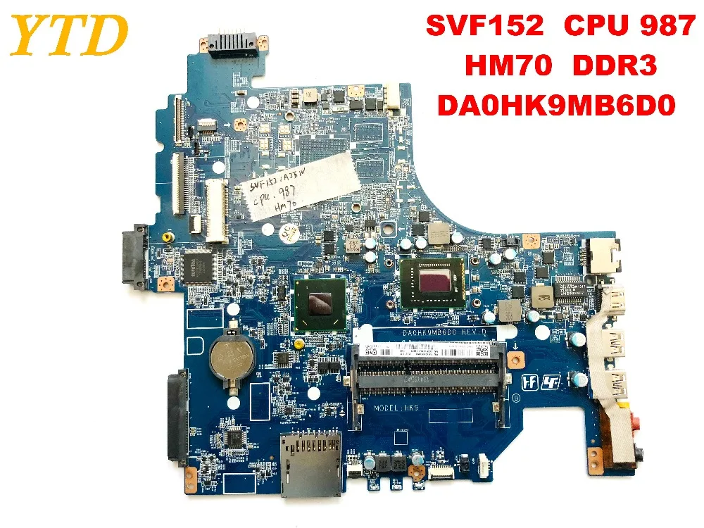 Оригинальная материнская плата для ноутбука SONY SVF152 cpu 987 HM70 DDR3 DA0HK9MB6D0 протестированная хорошая