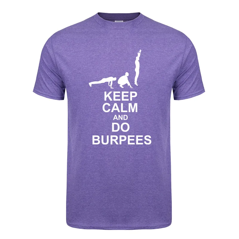 Мужская Летняя мода Gymer футболки Keep Calm и Do Burpees футболки короткий рукав хлопок фитнес мужские футболки XS-3XL OT-879 - Цвет: As picture