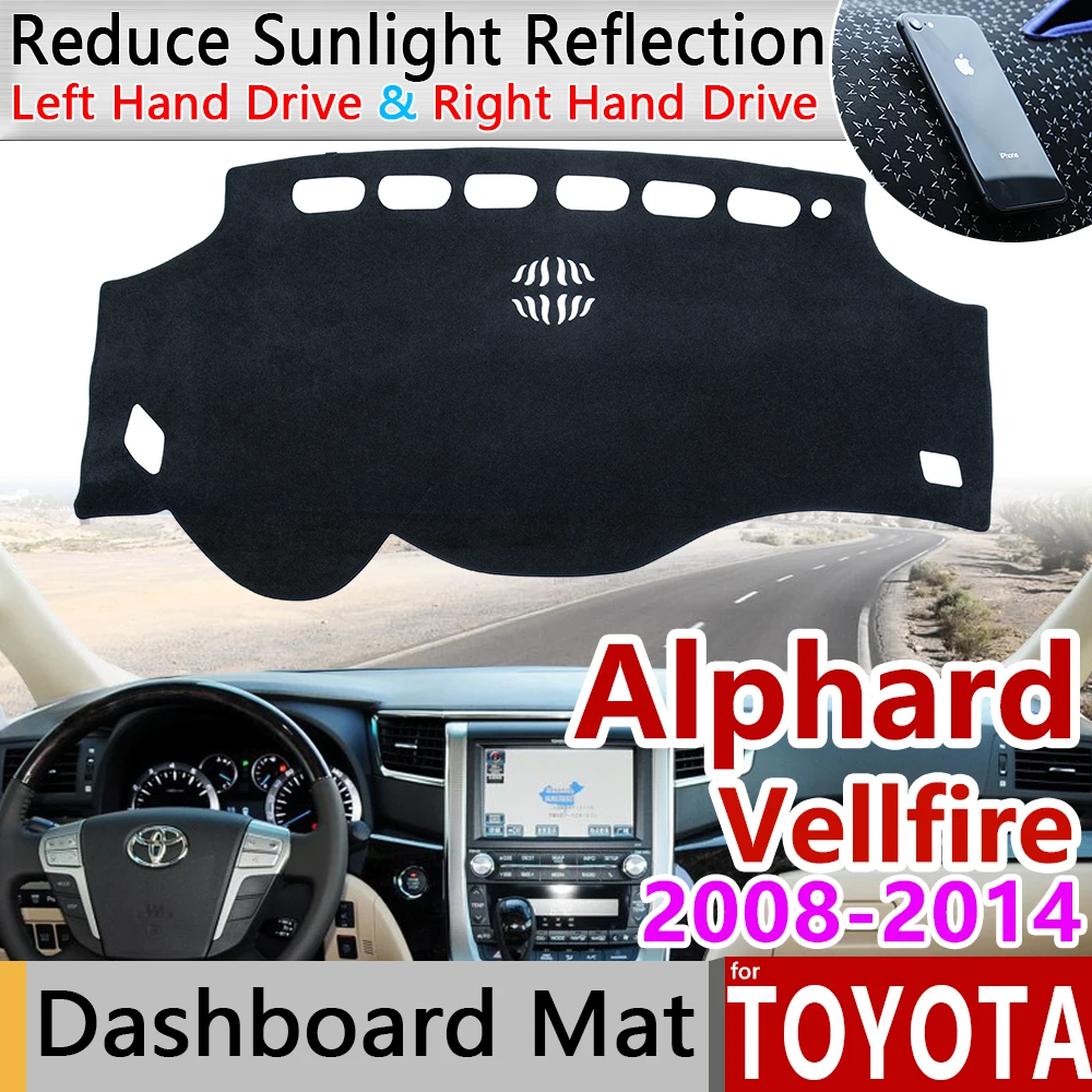 Для Toyota Alphard Vellfire 20 AH20 2008 ~ 2014 Противоскользящий коврик панель управления накладка