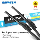 REFRESH Щетки стеклоочистителя для Toyota Yaris Французский Построенный подходящий модельный год с 1999 по 2011 год