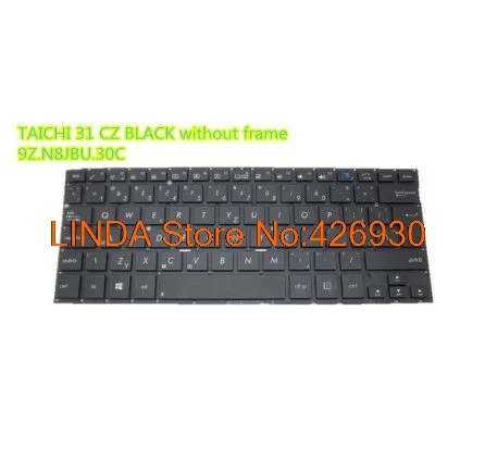 Клавиатура для ноутбука ASUS TAICHI 31 черный Бельгия BE/CZ Чешский/Германия GR/США 9Z. N8cbu. 30T 9Z. N8JBU. 31A 9Z. N8JBU. 30C
