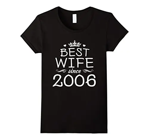 11th Wedding Anniversary Gift Ideas for Her-Wife Since 2006 Fashion Brand Harajuku Hipster Female T-Shirt Loose Clothes | Женская одежда