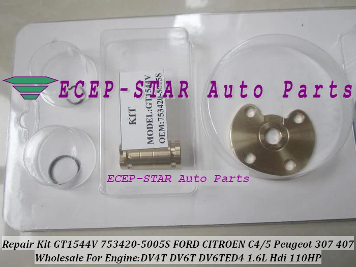 Комплект для ремонта турбо GT1544V 753420 5005S FORD Focus CITROEN C4 C5 Peugeot 307 407 DV4T DV6TED4 л|turbocharger