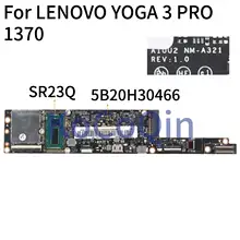 For LENOVO YOGA 3 PRO 1370 Core M-5Y71 8GB Notebook Mainboard AIUU2 NM-A321 5B20H30466 Laptop Motherboard SR23Q