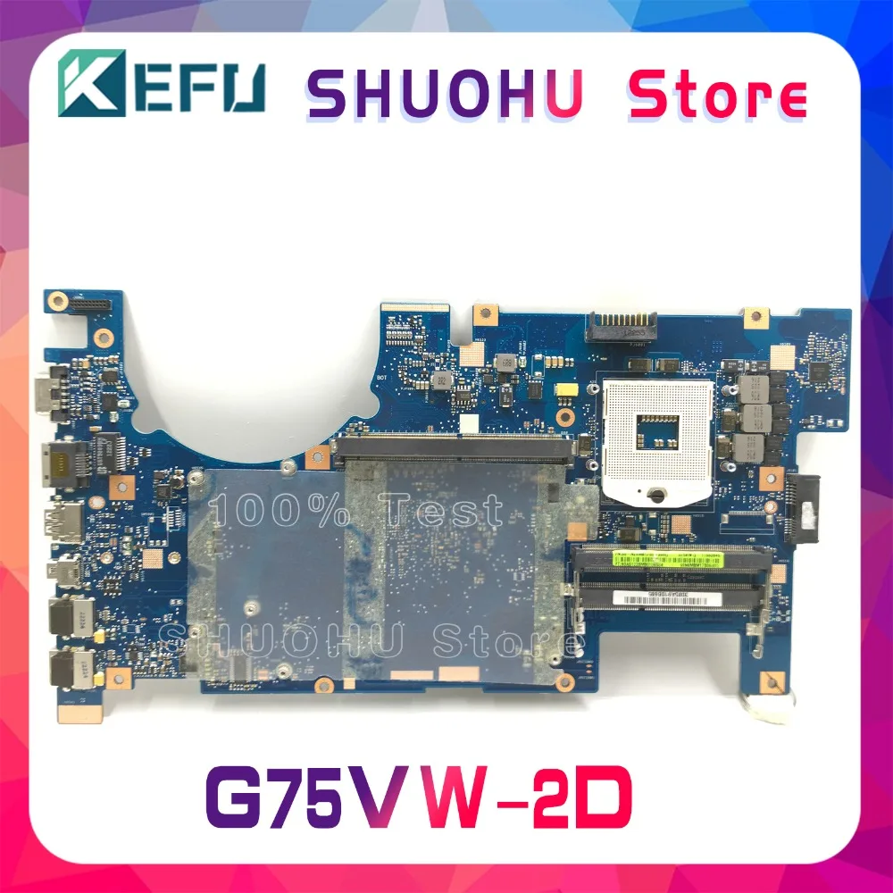 Материнская плата KEFU для ноутбука ASUS G75VW G75V G75VX 2D HM65 DDR3 протестированная на 100%