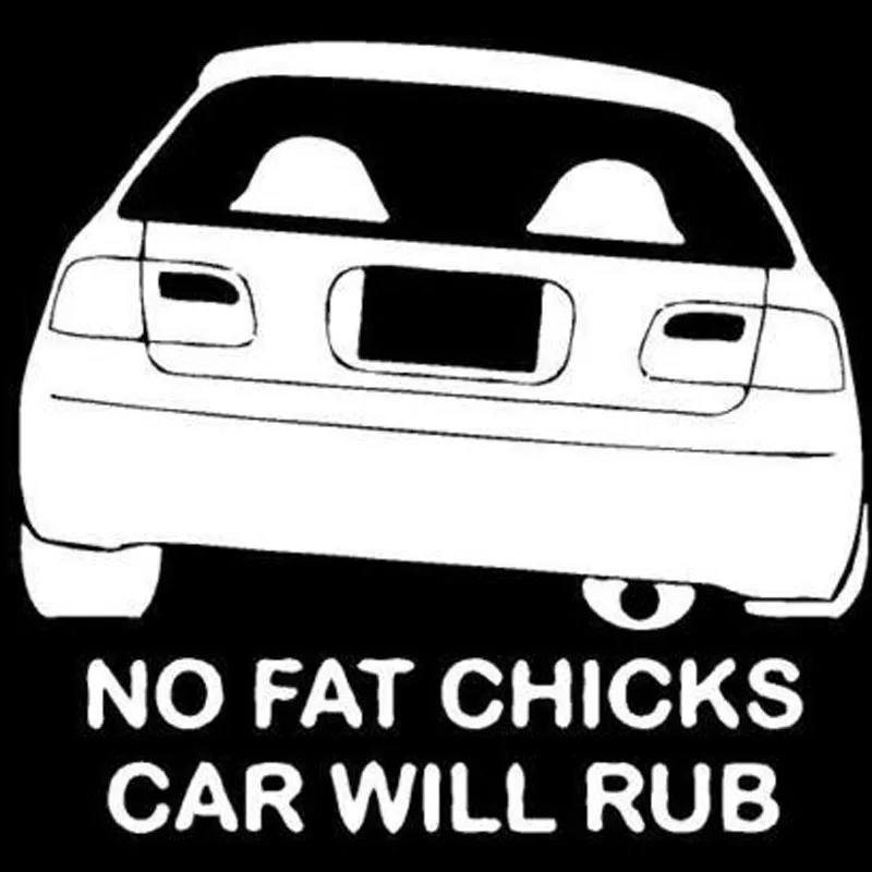 

20X18.7CM NO FAT CHICKS CAR WILL RUB Humorous Vinyl Decal Car Sticker Car-styling S8-0974