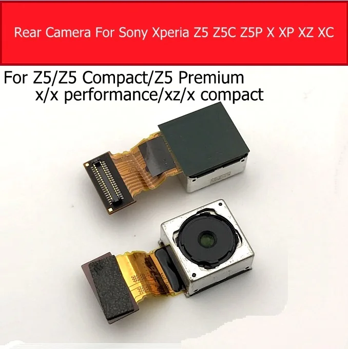 Основная задняя камера для Sony Xperia X/X Performance/XZ/X Compact/XA1/XA1U/XA2/XA2U/XZ/XZS/XZP/XZ1/XZ1C/XA Ultra