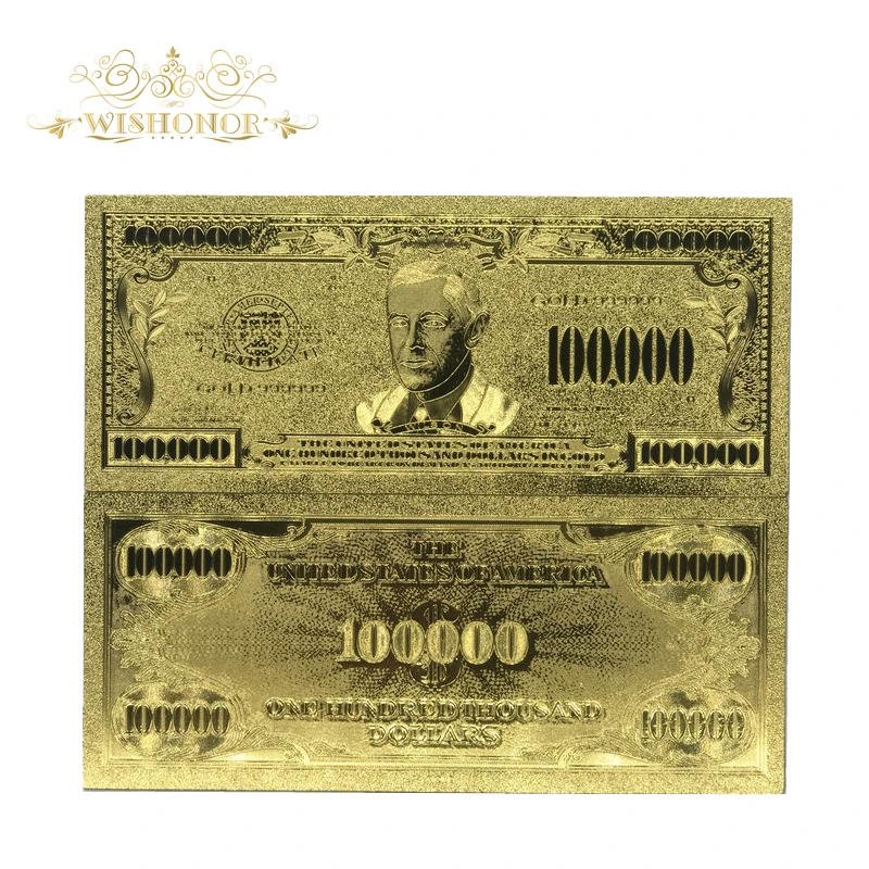 Wishonor 10 шт./лот американская золотая банкнота 100 000 долларов мировая для сувениров