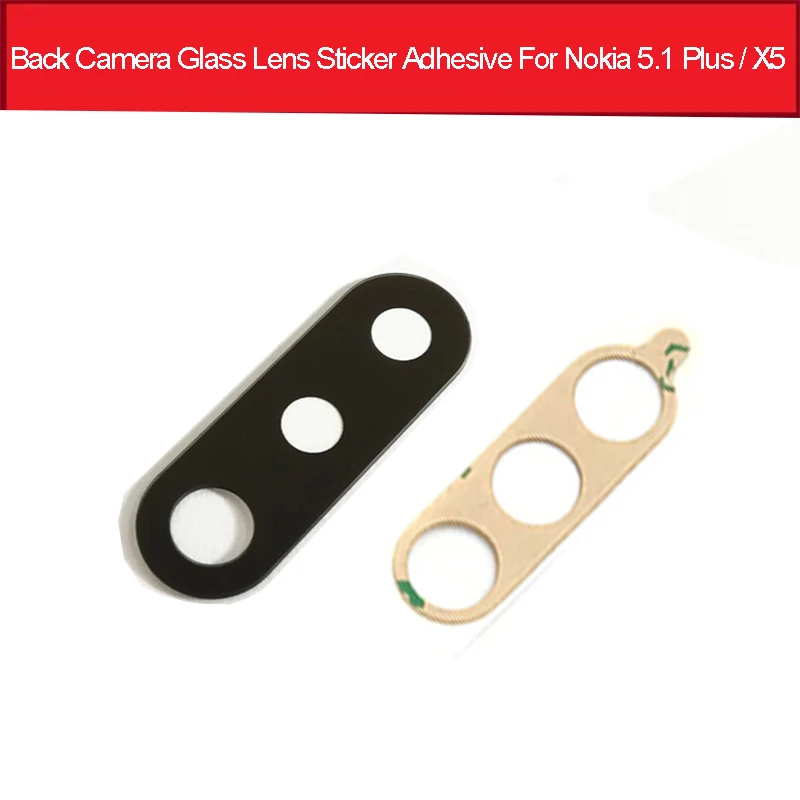 For Nokia 5.1 PLUS Оригинальная Задняя стеклянная линза для Nokia 5 6 6,1 7 Plus 8X5X6X7 основная задняя камера объектив стекло материал+ наклейка телефон запасные части - Цвет: For Nokia 5.1 PLUS