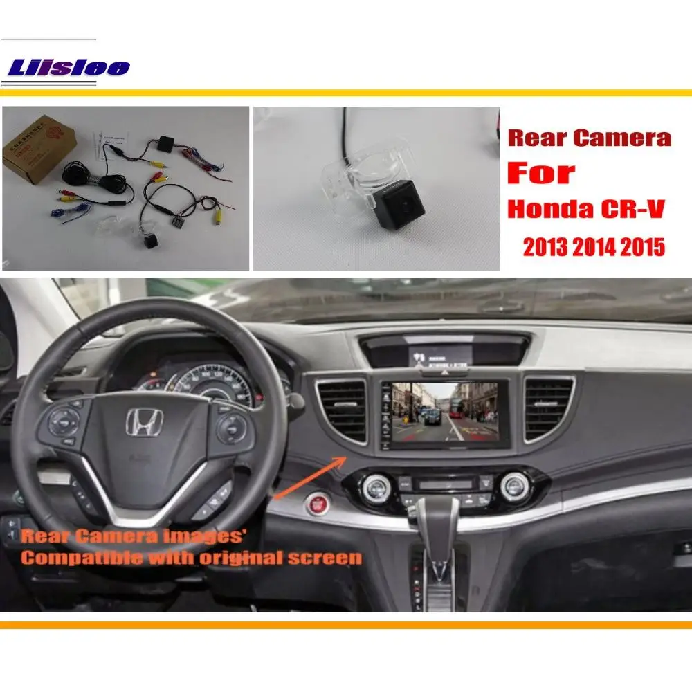 Камера заднего вида Liislee для Honda CRV 2013 2014 2015 RCA оригинальный совместимый экран |