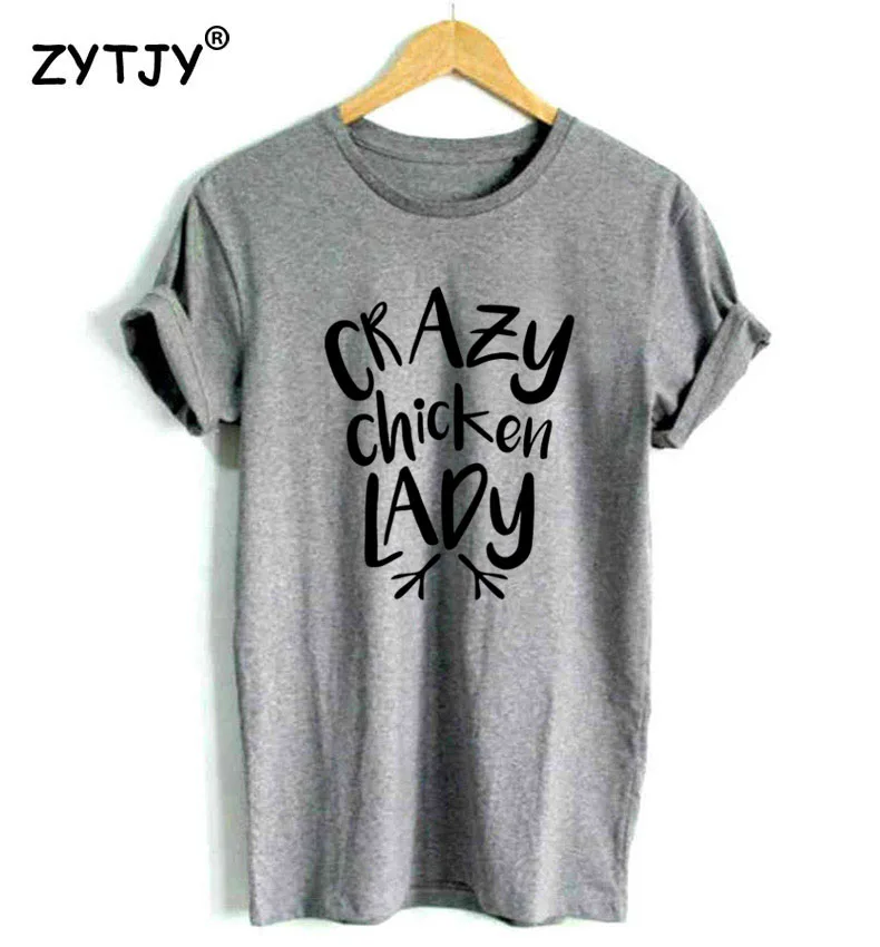 Женская футболка с надписью Crazy chicken леди хлопковая Повседневная забавная