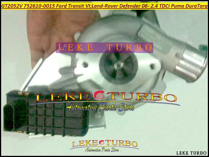 Турбо GT2052V 752610 0009 0010 6C1Q6K682EK 6C1Q6K682EL для Land Rover Defender Ford Tourneo Transit VI Пума DuraTorq 2.4L