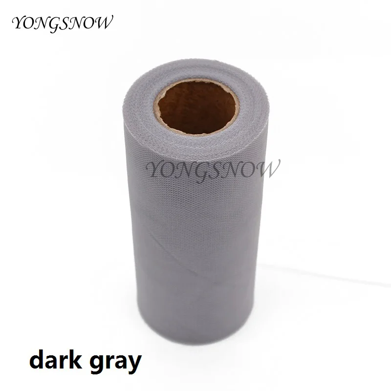 dark gray 25 ярдов/партия, 6 дюймов, тканевый Тюль в рулонах для свадьбы, украшение «катушка», ремесло, для дня рождения, вечеринки, для детского душа, Свадебный декор, принадлежности - Цвет: dark gray